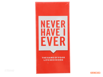 NEVER HAVEIEVER