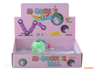 6.5CM BOUNCING BALL W/LIGHT/3*AG10 BATTERIES 12PCS/DISPLAY BOX